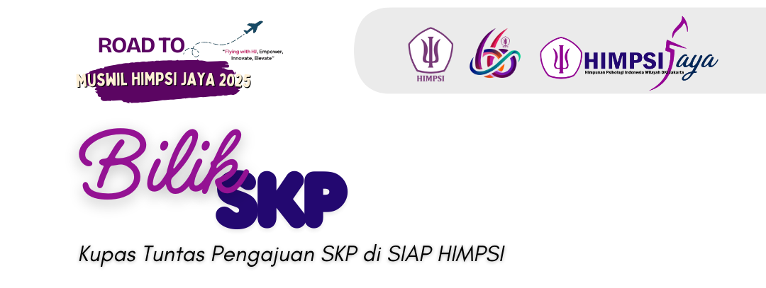 🎯 BILIK SKP: Kupas Tuntas Pengisian SKP di SIAP HIMPSI 🎯